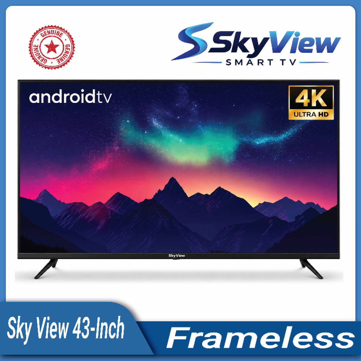 Sky View frameles Android TV 43 inch Uhd Smart